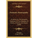 Domestic Homeopathy: Or Rules for the Domestic Treatment of the Maladies of Infants, Children, and Adults (1848)
