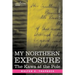 My Northern Exposure: The Kawa at the Pole