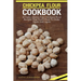 Chickpea Flour Cookbook: 35 Tasty, Gluten-Free Chickpea Flour Recipes That You'll Want To Make Again And Again