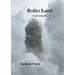 Bullet Land: A Book of Poetry