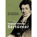 Friedrich Wilhelm Sertürner - Die Entdeckung des Morphiums