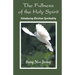 The Fullness of the Holy Spirit