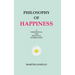Philosophy of Happiness