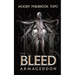 The Bleed 3: Armaggedon