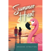 Summer Heat: A reality show, romantic comedy with spice