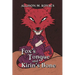 Fox's Tongue and Kirin's Bone