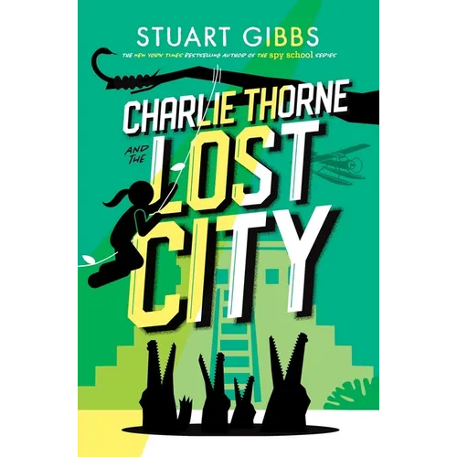 Charlie Thorne and the Lost City