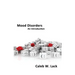 Mood Disorders: An Introduction