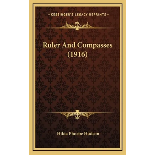 Ruler And Compasses (1916)
