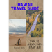 Hawaii Travel Guide: Tour Around Hawaii