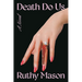 Death Do Us
