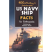 400+ Riveting & Unbelievable US Navy Ship Facts for Enthusiasts: Explore Maritime Legends, Naval Maneuvers, Cutting-Edge Technology & Much More! (The