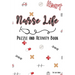 Nurse Life - Puzzle & Activity Book: 120 Pages of Puzzles and Snarky Quotes to Color for Nurses