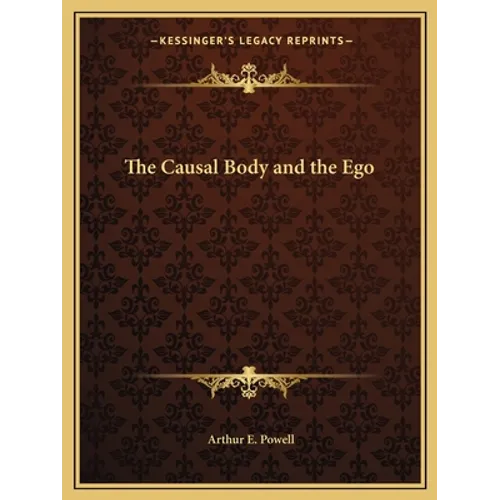 The Causal Body and the Ego