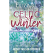 Celtic Winter: Eliza's Story