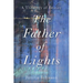 The Father of Lights: A Theology of Beauty