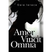 Amor Vincit Omnia