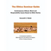 The Ethics Seminar Guide: Contemporary Ethical, Moral and Responsibility Issues Based on Bible Stories