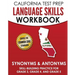 CALIFORNIA TEST PREP Language Skills Workbook Synonyms & Antonyms: Skill-Building Practice for Grade 3, Grade 4, and Grade 5