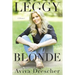 Leggy Blonde: A Memoir