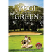 Yogi on the Green