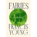 Fairies: A History
