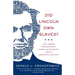 Did Lincoln Own Slaves?: And Other Frequently Asked Questions about Abraham Lincoln