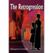 The Retrogression