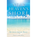 Near Heaven's Shore