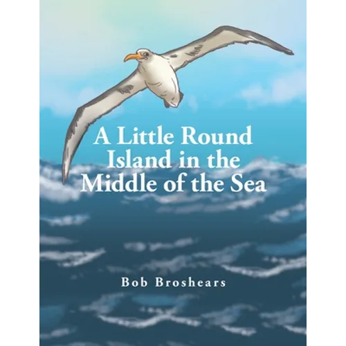 A Little Round Island in the Middle of the Sea