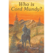 Who Is Cord Mundy?