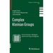 Complex Kleinian Groups