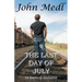 The Last Day of July: 13 Years of Madness