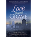 Love Beyond the Grave: True Tales of Haunted Hearts
