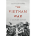 The Vietnam War: A Military History