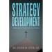 Strategy Development: A New Way of Thinking for the Church