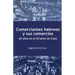 Comerciantes hebreos y sus comercios. 60 años en el Oriente de Cuba.