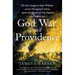 God, War, and Providence: The Epic Struggle of Roger Williams and the Narragansett Indians Against the Puritans of New England