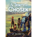 A Trinity of Chosen: An Age of Avarath