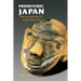 Prehistoric Japan: New Perspectives on Insular East Asia