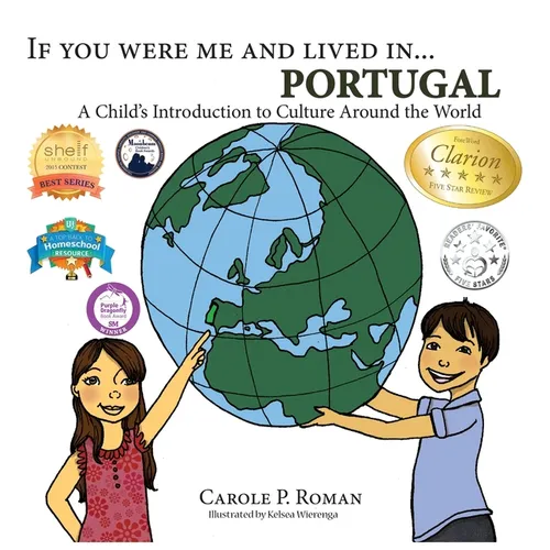 If You Were Me and Lived in... Portugal: A Child's Introduction to Culture Around the World