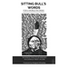Sitting Bull's Words: For a World in Crisis