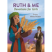 Ruth & Me Devotions for Girls