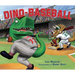 Dino-Baseball (Spanish Edition)