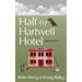 Half of Hartwell Hotel