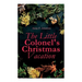 The Little Colonel's Christmas Vacation: Children's Adventure Novel