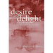 Desire and Delight