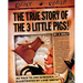 The True Story of the 3 Little Pigs