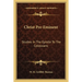 Christ Pre-Eminent: Studies In The Epistle To The Colossians