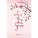 where the petals grow: Poetry and Prose